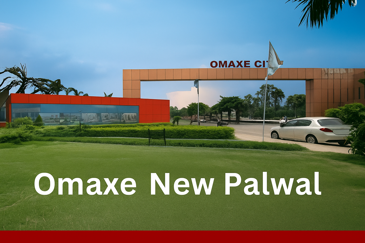 Omaxe New Palwal